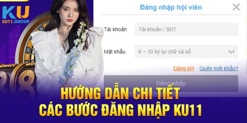 Hướng dẫn từng bước để đảm bảo truy cập thành công Ku11